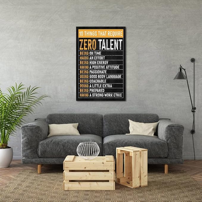 Themed Paintings Wall Art Motivational Office Art Positive Quotes Ten Things That Require Zero Talent Canvas Prints Decor for Office Workplace Classroom Work Gifts Framed Easy to Hang-24 x 36 inches