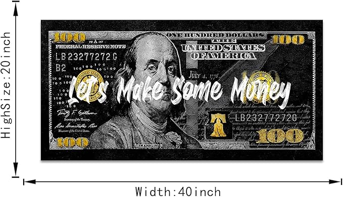 Inspirational Framed Office Canvas Art Paintings with Inspiring Sayings Let's Make Some Money Wall Decor for Walls 100 USD Money Canvas Art Easy to Hang-40 inch x20 inch