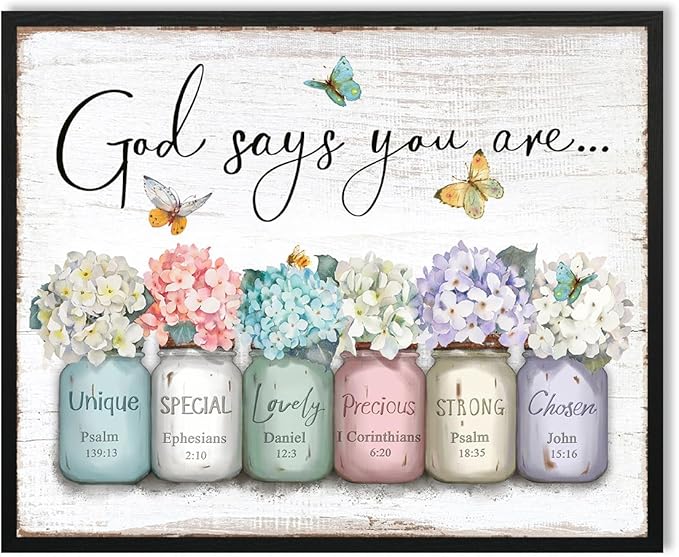 God Says You Are Wall Art: Inspirational Quotes Christian Wall Art Bible Verses Wall Decor Religious Gifts for Women Girls,Hydrangea Flower in Mason Jar Picture Poster Bedroom Decor 16"x20"