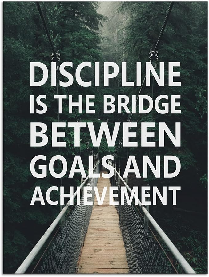 Inspirational Canvas Office Print Wall Art Discipline Is The Bridge Between Goals And Achievement Motivational Picture Inspiring Poster Painting Modern Artwork Home School Decor Frame [30''W x 40''H]