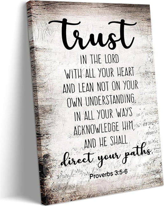 Proverbs3:5-6 Trust In The Lord With All Your Heart Canvas goodness of god Wall Art the lords prayer Picture Wall Decor Christian Bible Scripture Poster Print Artwork for Office Church 16x24 in Canvas