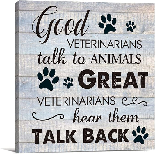 Funny Veterinarian Gifts Farmhouse Dog Canvas Wall Art Decor Veterinary Vet Gift for Women Good Veterinarians Talk To Animals Rustic Sign Painting Plaque Home Decoration (8 X 8 Inches, Framed)