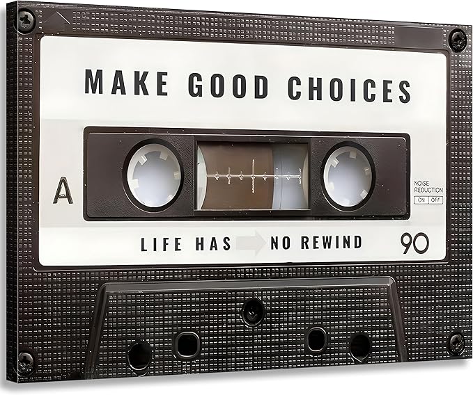 Inspirational Office Canvas Wall Art Picture Vintage Cassett Tape Prints Make Good Choices Life Has No Rewind Inspiring Artwork Motivational Wall Decor for Office Bedroom Living Room 12x16in Framed