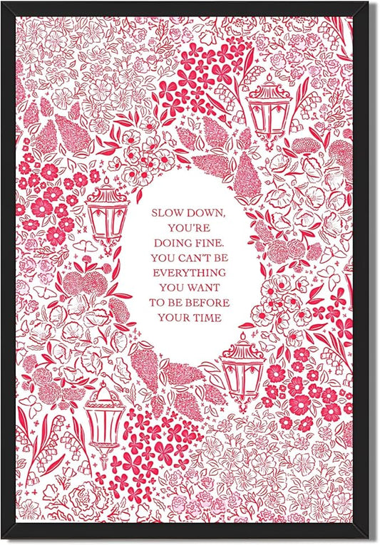 Slow Down You're Doing Fine Music Posters Motivational Quote Pink Wall Art Vintage Floral Positive Daily Reminder Song Lyrics Canvas Print Aesthetic Office Home Decor 12x16inch Black Framed
