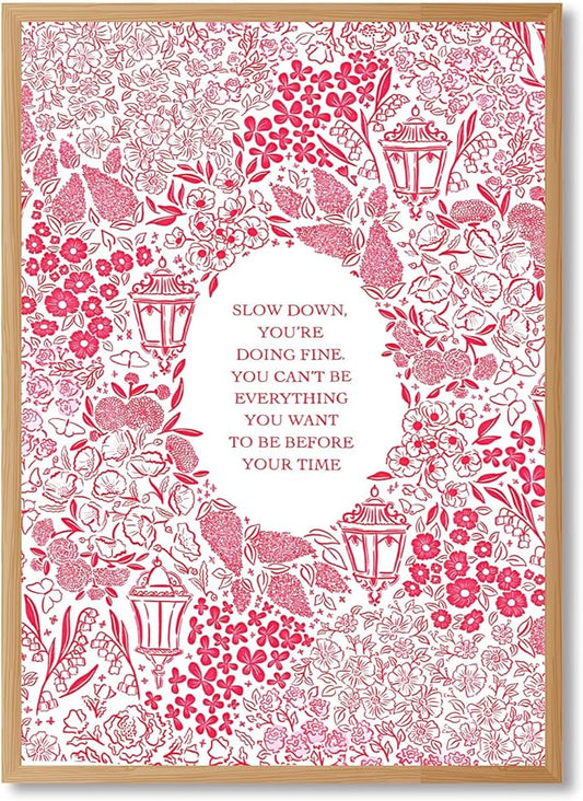 Slow Down You're Doing Fine Music Posters Motivational Quote Pink Wall Art Vintage Floral Positive Daily Reminder Song Lyrics Canvas Print Aesthetic Office Home Decor 16x24inch Wood Color Framed