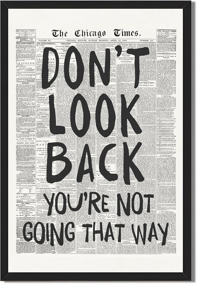 Framed Retro Newspaper Wall Art Trendy Black and White Poster Dont Look Back Inspirational Quote Posters Positive Motivational Affirmation Canvas Print Preppy Aesthetic Office Bedroom Decor 12x16inch