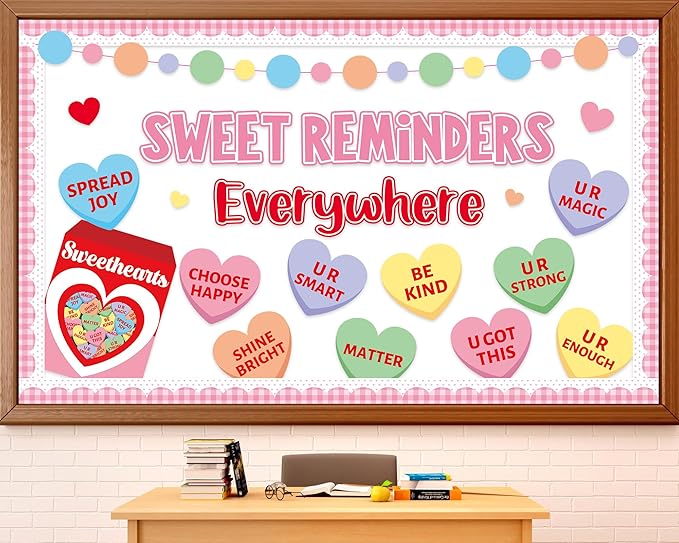 Valentine's Day Bulletin Board Set Conversation Hearts Bulletin Board Classroom Decoration Sweet Reminders Everywhere Poster Cutouts for Class School Nursery Chalkboard Office Wall Door Decor