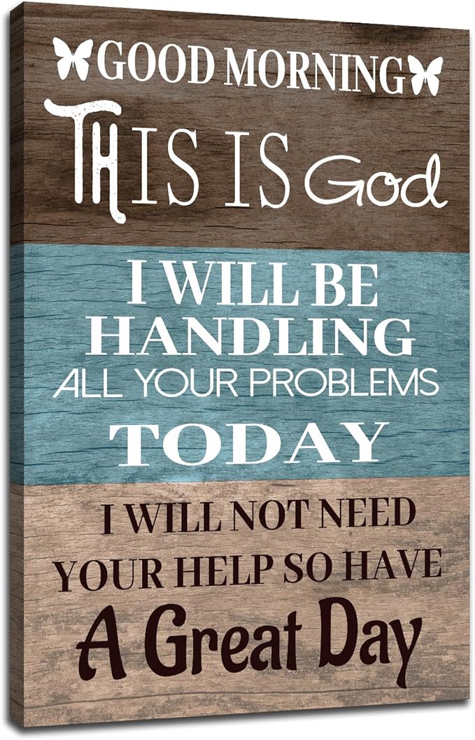 PSYYSP Inspirational Wall Art Good Morning This Is God Religious Quotes Print Funny Christian Picture Poster for Home Man Room Church Office Decor Sign Framed Ready to Hang [24''Wx36''H]