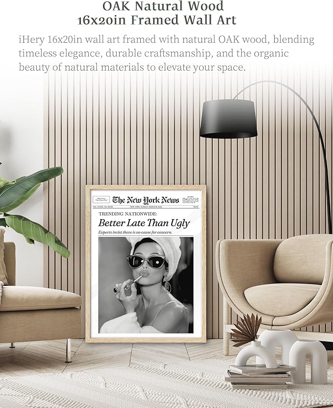 iHery Better Late Than Ugly Natural OAK Wood Audrey Hepburn Newspaper Trendy Framed Wall Art, Large 16x20 in Vintage Headline Canvas Bedroom Wall Decor, Set of 1 Bathroom Girly Dorm Living Room