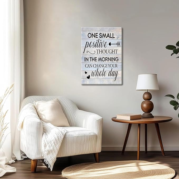 Farmhouse Inspirational Wall Decor for Home Decoration – One Small Positive Thought in the Morning Quote Picture Canvas Prints, Motivational Wall Art for Living Room Bedroom 16x24 inch Framed