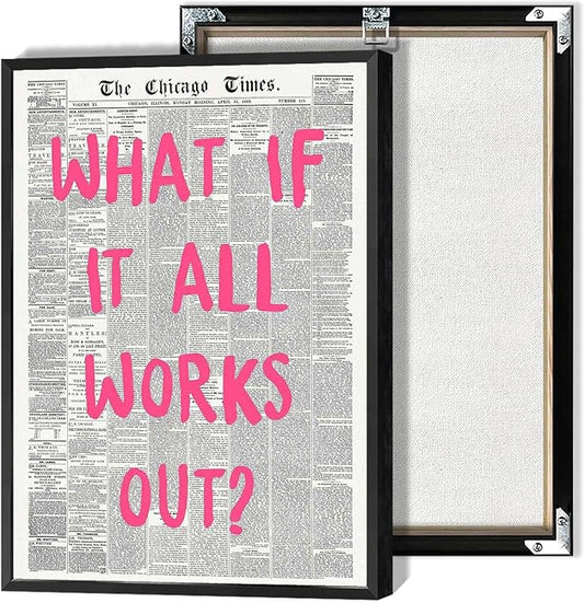 What If It All Works Out Poster Retro Newspaper Pink Font Canvas Wall Art Positive Affirming Quote Minimalist Prints Painting For Home Bedroom Dorm Wall Decor 12x18in Framed