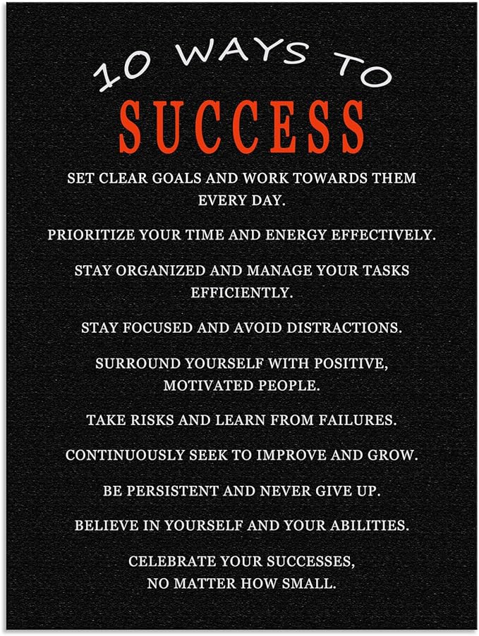 WYJDFART 10 Ways to Success Motivational Wall Art Inspirational Quotes Poster for Office Home Gym Classroom Positive Mindset Decor Print Framed Ready to Hang [18" W X 24" H]