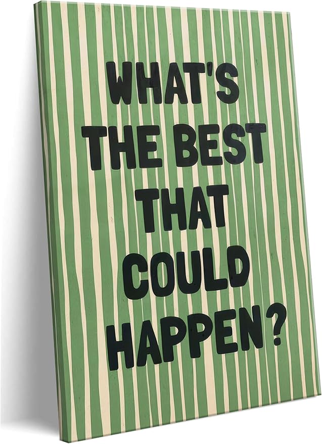 What's The Best That Could Happen Wall Art Green Striped Positive Quotes Canvas Wall Decor Funky Preppy Picture Prints Inspirational Quotes Poster Painting for Bedroom Living Room Picture Framed