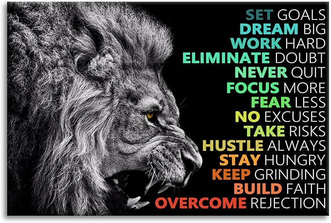 Inspirational Lion Wall Art Picture Positive Affirmation Quotes Office Wall Decor Motivational Painting Poster Print on Canvas Wall Artwork for Living Room Bedroom Framed Ready to Hang[12''W X 18''H]