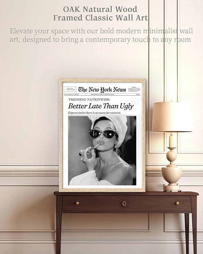 iHery Natural OAK Wood Audrey Hepburn Newspaper Trendy Framed Wall Art, 12x16 in Vintage Headline Canvas Bedroom Wall Decor, Better Late Than Ugly,Bathroom Artwork Apartment Girly Dorm Room 1Pack